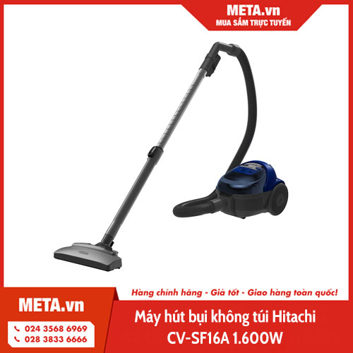 Máy hút bụi không túi Hitachi CV-SF16A 1.600W
