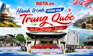 META.vn và hành trình khám phá Trung Quốc 2026