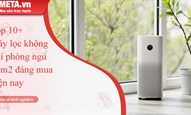 Top 10+ máy lọc không khí phòng ngủ 20m2 đáng mua hiện nay