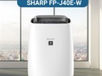 Cách sử dụng máy lọc không khí Sharp FP F40E W từ A đến Z